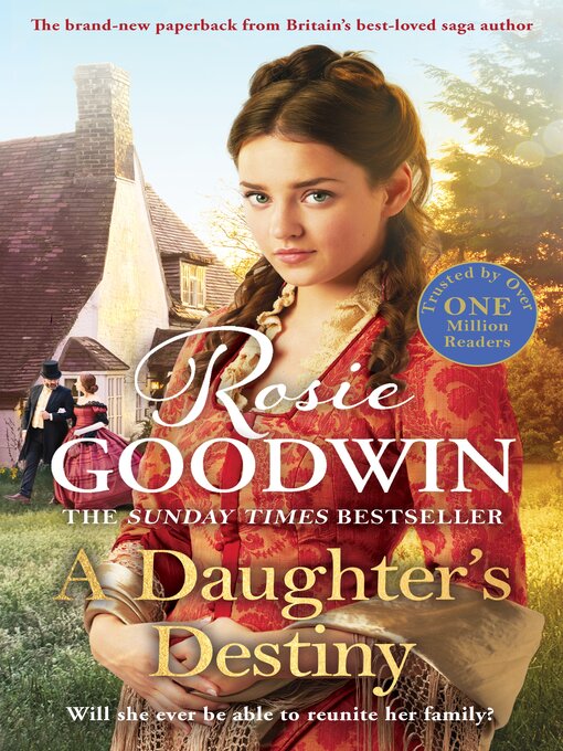 Title details for A Daughter's Destiny by Rosie Goodwin - Available